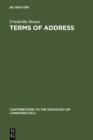 Terms of Address : Problems of Patterns and Usage in Various Languages and Cultures - eBook