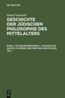 Geschichte der judischen Philosophie des Mittelalters : Band 1: Die Grundprinzipien I. Anhang zum Kapitel: Materie und Form bei Aristoteles. Band 2: Die Grundprinzipien II/1,2 - eBook