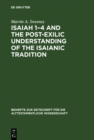 Isaiah 1-4 and the Post-Exilic Understanding of the Isaianic Tradition - eBook