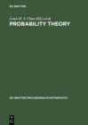 Probability Theory : Proceedings of the 1989 Singapore Probability Conference held at the National University of Singapore, June 8-16, 1989 - eBook