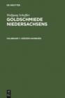 Goldschmiede Niedersachsens : Daten - Werke - Zeichen. Halbbd. 1 : Aerzen-Hamburg. Halbbd. 2 : Hameln-Zellerfeld - eBook