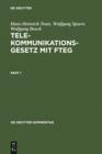 Telekommunikationsgesetz mit FTEG : Kommentar - eBook