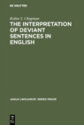 The Interpretation of Deviant Sentences in English : A Transformational Approach - eBook