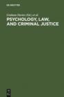 Psychology, Law, and Criminal Justice : International Developments in Research and Practice - eBook