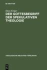Der Gottesbegriff der spekulativen Theologie - eBook