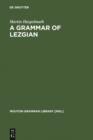 A Grammar of Lezgian - eBook