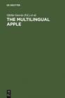 The Multilingual Apple : Languages in New York City - eBook