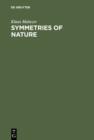 Symmetries of Nature : A Handbook for Philosophy of Nature and Science - eBook
