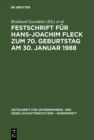 Festschrift fur Hans-Joachim Fleck zum 70. Geburtstag am 30. Januar 1988 - eBook