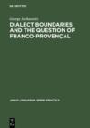 Dialect Boundaries and the Question of Franco-Provencal - eBook