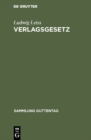 Verlagsgesetz : Kommentar mit Vertragsmustern - eBook