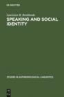 Speaking and Social Identity : English in the Lives of Urban Africans - eBook