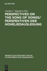 Perspectives on the Song of Songs / Perspektiven der Hoheliedauslegung - eBook