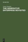 The Generative Enterprise Revisited : Discussions with Riny Huybregts, Henk van Riemsdijk, Naoki Fukui and Mihoko Zushi - eBook