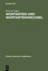 Wortarten und Wortartenwechsel : Zu Konversion und verwandten Erscheinungen im Deutschen und in anderen Sprachen - eBook