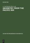 Geometry from the Pacific Rim : Proceedings of the Pacific Rim Geometry Conference held at National University of Singapore, Republic of Singapore, December 12-17, 1994 - eBook