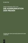 Die Kommunikation der Medien - eBook