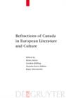 Refractions of Canada in European Literature and Culture - eBook
