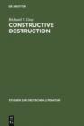 Constructive Destruction : Kafka's Aphorisms: Literary Tradition and Literary Transformation - eBook