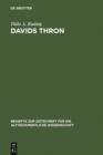 Davids Thron : Redaktionskritische Studien zur Geschichte von der Thronnachfolge Davids - eBook