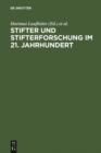 Stifter und Stifterforschung im 21. Jahrhundert : Biographie - Wissenschaft - Poetik - eBook
