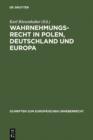 Wahrnehmungsrecht in Polen, Deutschland und Europa : INTERGU-Tagung 2005 - eBook