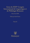 Actes du XXIV Congres International de Linguistique et de Philologie Romanes. Tome II - eBook