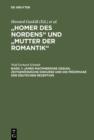 Bd. 1: James Macphersons Ossian, zeitgenossische Diskurse und die Fruhphase der deutschen Rezeption. Bd. 2: Die Haupt- und Spatphase der deutschen Rezeption. Bibliographie internationaler Quellentexte - eBook