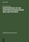 Einfuhrung in die Wortbildungslehre des Deutschen - eBook