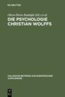 Die Psychologie Christian Wolffs : Systematische und historische Untersuchungen - eBook
