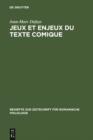 Jeux et enjeux du texte comique : Strategies discursives chez Alphonse Allais - eBook