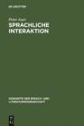 Sprachliche Interaktion : Eine Einfuhrung anhand von 22 Klassikern - eBook