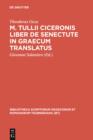 M. Tullii Ciceronis liber De senectute in Graecum translatus - eBook