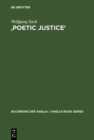 'Poetic Justice' : Theorie und Geschichte einer literarischen Doktrin. Begriff - Idee - Komodienkonzeption - eBook