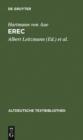 Erec : Mit einem Abdruck der neuen Wolfenbutteler und Zwettler Erec-Fragmente - eBook