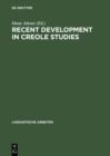 Recent Development in Creole Studies - eBook