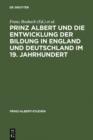 Prinz Albert und die Entwicklung der Bildung in England und Deutschland im 19. Jahrhundert - eBook