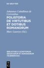 Polistoria de virtutibus et dotibus Romanorum - eBook