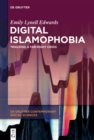 Digital Islamophobia : Tracking a Far-Right Crisis - eBook