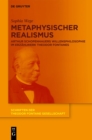 Metaphysischer Realismus : Arthur Schopenhauers Willensphilosophie im Erzahlwerk Theodor Fontanes - eBook