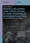 Modellbildung und Simulation in den Ingenieurwissenschaften : Mit Beispielen in MATLAB(R) und Simulink(R) - eBook