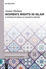 Women’s Rights in Islam : A Critique of Nawal El Saadawi’s Writing - eBook