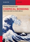 Chemical Bonding : From Plane Waves via Atomic Orbitals - eBook