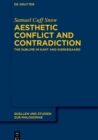 Aesthetic Conflict and Contradiction : The Sublime in Kant and Kierkegaard - eBook