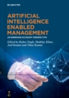 Artificial Intelligence Enabled Management : An Emerging Economy Perspective - eBook