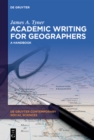 Academic Writing for Geographers : A Handbook - eBook