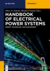 Handbook of Electrical Power Systems : Energy Technology and Management in Dialogue - eBook