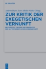 Zur Kritik der exegetischen Vernunft : Beitrage zu Theorie und Pragmatik der alttestamentlichen Wissenschaft - eBook