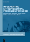 Implementing Entrepreneurial Processes for Good - Book
