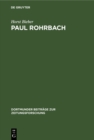 Paul Rohrbach : Ein konservativer Publizist und Kritiker der Weimarer Republik - eBook
